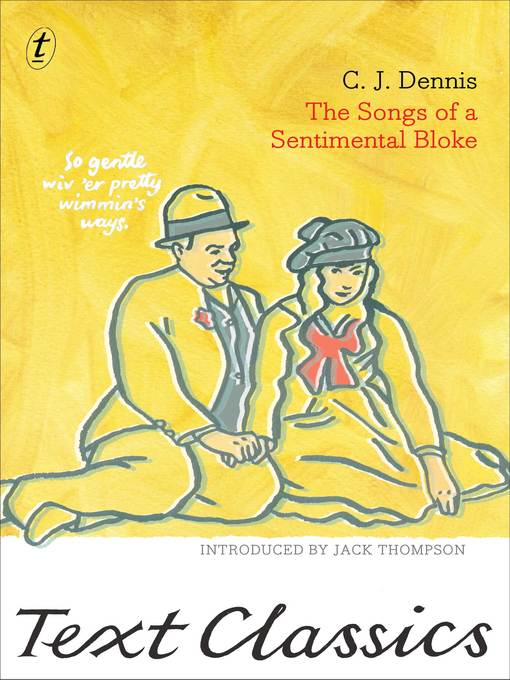 Title details for The Songs of a Sentimental Bloke by C.J. Dennis - Available